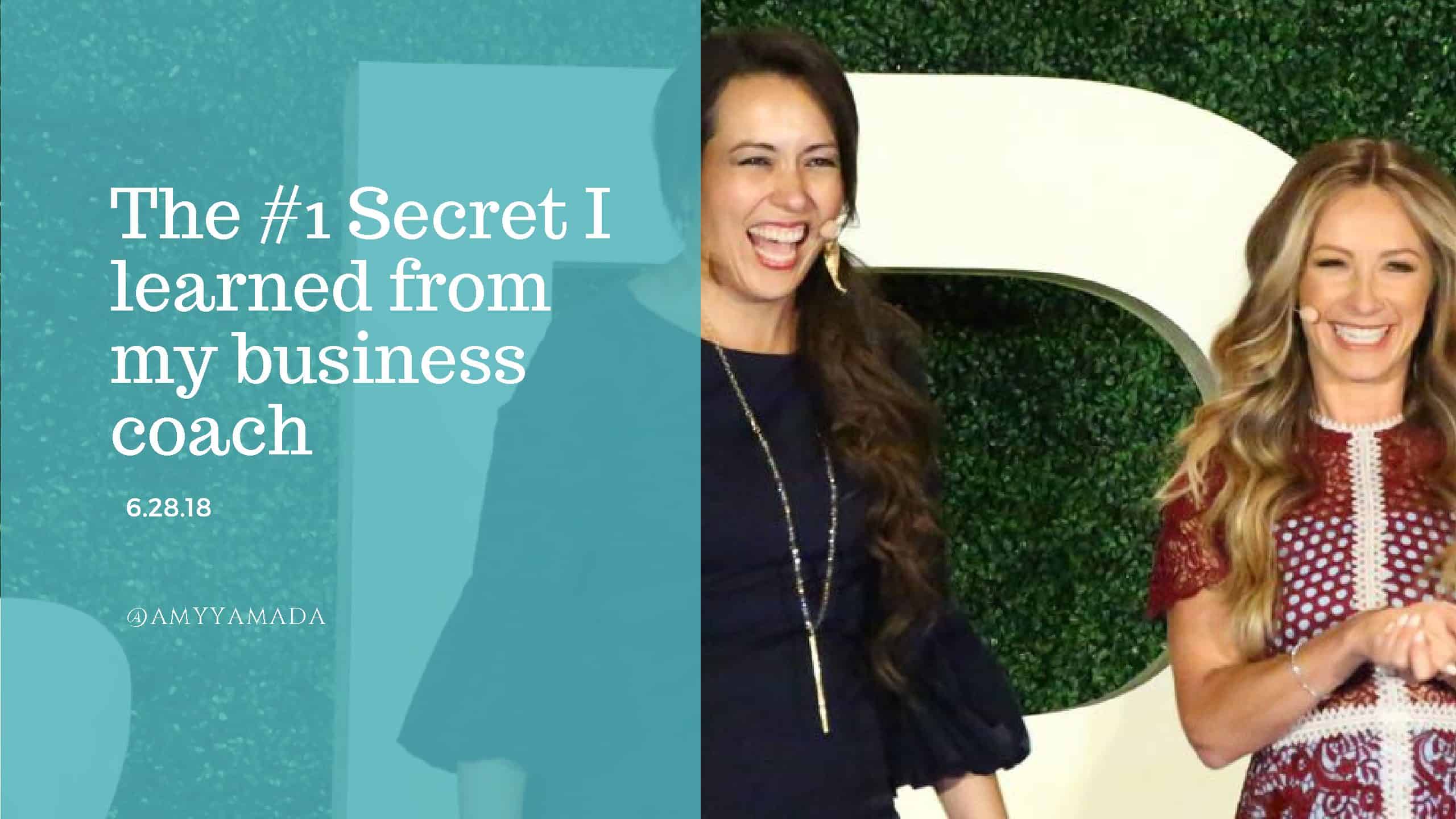 The #1 Secret I Learned From My Business Coach